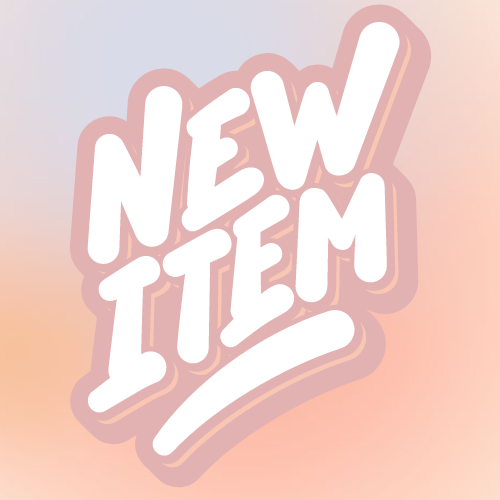 NEW ITEMS